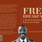 Free Breakfast: A Radical Introduction to Entrepreneurship